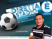 Diretta Stadio per Pescara-Brescia: la trasferta delle rondinelle su Elive