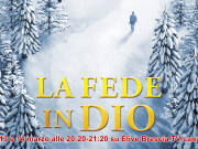 “La fede in Dio”, nuova settimana con “Luce da Levante”, stasera dalle 20.20 su ÈliveTv