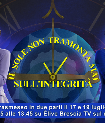 “Il sole non tramonterà mai sull’integrità” Da oggi alle 12.45 su ÈliveTv