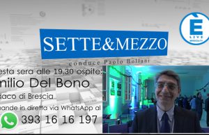 Il Sindaco Del Bono a “Sette & Mezzo”. Alle 19.30 in diretta su ÈliveBrescia