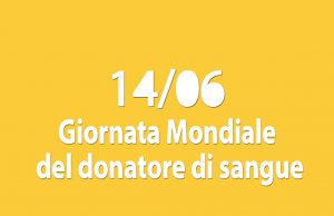 Oggi è la giornata mondiale del Donatore di Sangue