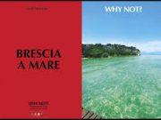 “Questa estate voglio andare vicino. Why not?” Al via la campagna per un turismo a km0
