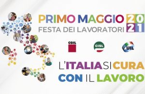1° Maggio, Cgil Cisl e Uil all’Hub in Fiera e poi in piazza