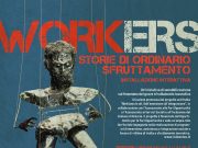 Workers, storie di ordinario sfruttamento. A Brescia fino al 2 ottobre