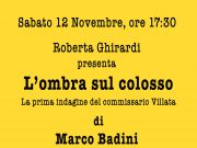 “L’ombra sul colosso”, il 12 novembre alla Libreria Librelma
