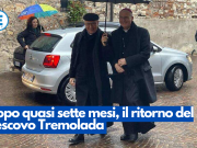 Dopo quasi sette mesi, il ritorno del vescovo Tremolada