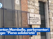 Canton Mombello, parlamentari Lega: “Piena solidarietà”