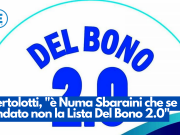 Bertolotti, “è Sbaraini che se n’è andato non la Lista Del Bono 2.0”