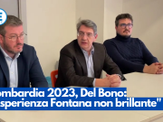Regionali, Del Bono: “Esperienza Fontana non brillante”