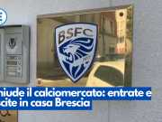 Chiude il calciomercato: entrate e uscite in casa Brescia