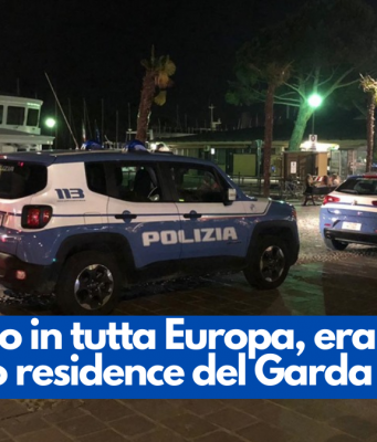 Ricercato in tutta Europa, era in un lussuoso residence del Garda