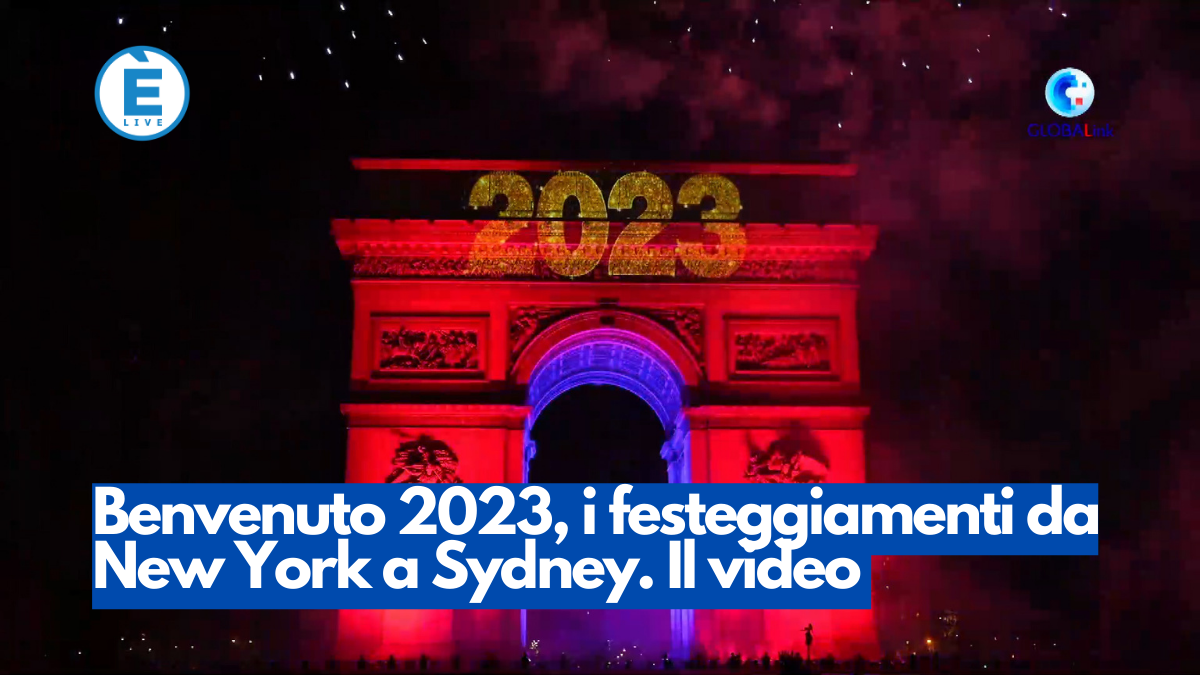 Benvenuto 2023, i festeggiamenti da New York a Sydney