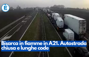 Bisarca in fiamme in A21. Autostrada chiusa e lunghe code