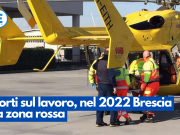 Morti sul lavoro, nel 2022 Brescia da zona rossa