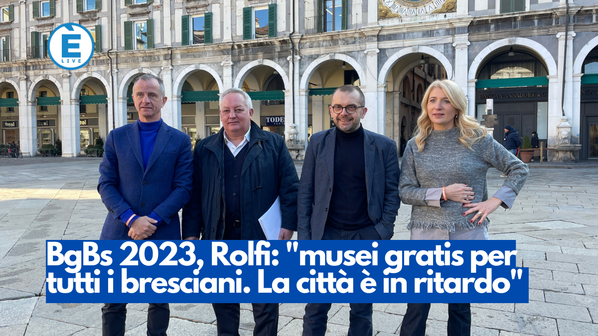 Bgbs 2023, Rolfi: “musei gratis per tutti i bresciani. La città è in ritardo”