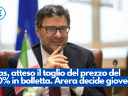 Gas, atteso il taglio del prezzo del 40% in bolletta. Arera decide giovedì