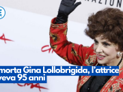 È morta Gina Lollobrigida, l’attrice aveva 95 anni