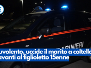 Nuvolento, uccide il marito a coltellate davanti al figlioletto 15enne