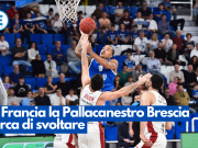 In Francia la Pallacanestro Brescia cerca di svoltare