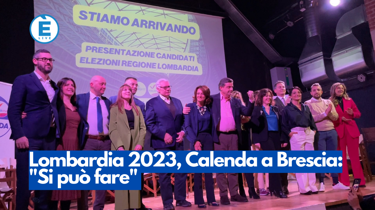 Lombardia 2023, Calenda a Brescia: “Si può fare”