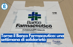 Torna il Banco Farmaceutico: una settimana di solidarietà