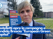 Castelletti apre la campagna candidando Brescia “Green Capital Eu”
