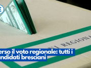 Verso il voto regionale: tutti i candidati bresciani