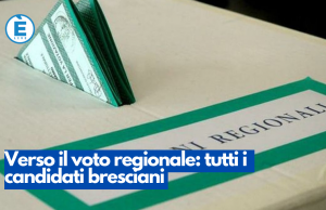 Verso il voto regionale: tutti i candidati bresciani