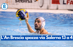 L’An Brescia spazza via Salerno 13 a 4