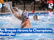 L’An Brescia ritrova la Champions a Marsiglia