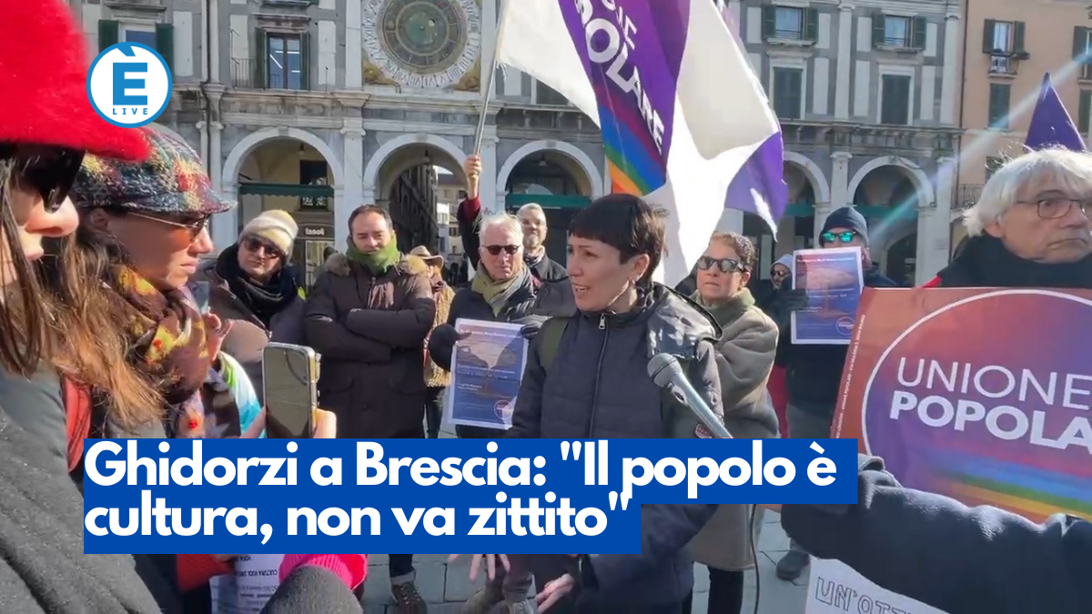 Ghidorzi a Brescia: “Il popolo è cultura, non va zittito”