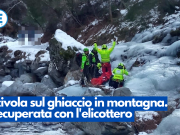 Scivola sul ghiaccio in montagna. Recuperata con l’elicottero