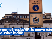 BergamoBresciaWiFi: la nuova rete che unisce le città