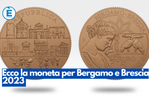Ecco la moneta per Bergamo e Brescia 2023