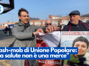 Flash-mob di Unione Popolare: “La salute non è una merce”