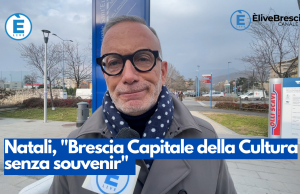 Natali, “Brescia Capitale della Cultura senza souvenir”