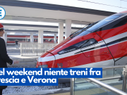 Nel weekend niente treni fra Brescia e Verona