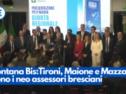 Fontana Bis:Tironi, Maione e Mazzali sono i neo assessori bresciani