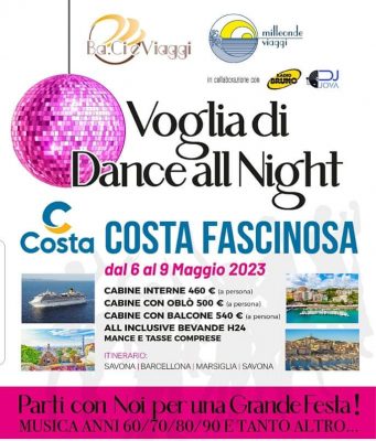 Voglia di Dance all Night, una festa in crociera