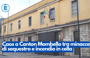 Caos a Canton Mombello tra minacce di sequestro e incendio in cella