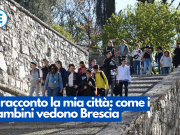 Ti racconto la mia città: come i bambini vedono Brescia