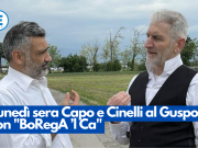 Lunedì sera Capo e Cinelli al Gusport con “BoRegA ’l Ca”