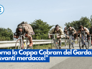 Torna la Coppa Cobram del Garda, “Avanti merdacce!”