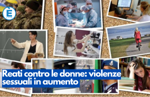 Reati contro le donne: violenze sessuali in aumento