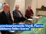 Commissariamento Verdi, Fierro: “Abbiamo fatto ricorso”