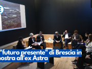 Il “futuro presente” di Brescia in mostra all’ex Astra