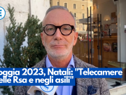 Loggia 2023, Natali: “Telecamere nelle Rsa e negli asili”