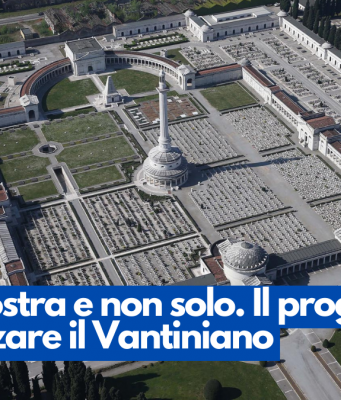 Una mostra e non solo. Il progetto per valorizzare il Vantiniano