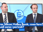 Crac Silicon Valley Bank, cosa fare? Quali sono i pericoli?