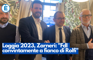 Loggia 2023, Zarneri: “FdI convintamente a fianco di Rolfi”